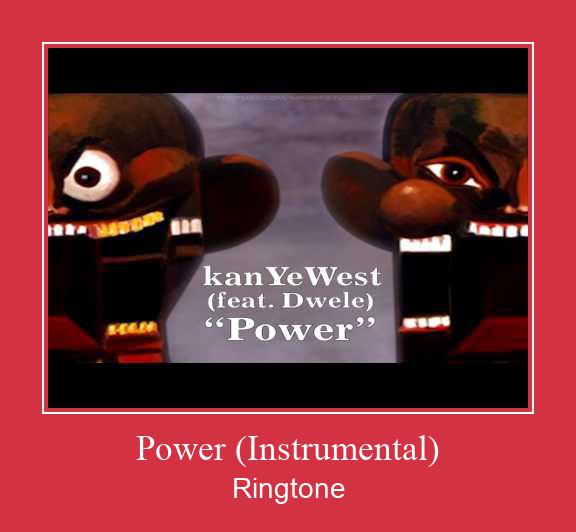 Power (Instrumental) ringtone دانلود رایگان