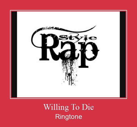 Willing To Die 벨소리 다운로드 무료