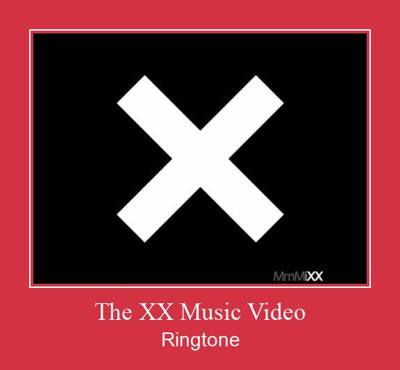 The XX Music Video Csengőhang letöltés ingyenes