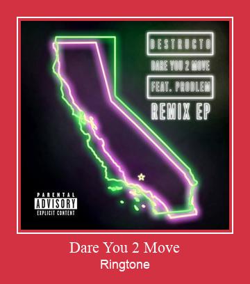 Dare You 2 Move Ringtone Download Free