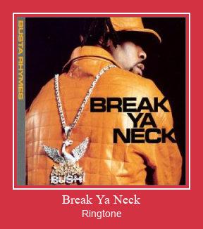 Break Ya Neck 着信音を無料でダウンロード