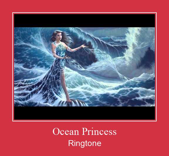 Ocean Princess  ดาวน์โหลดริงโทนฟรี