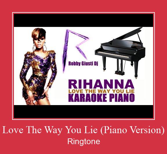 Love The Way You Lie (Piano Version) 着信音を無料でダウンロード