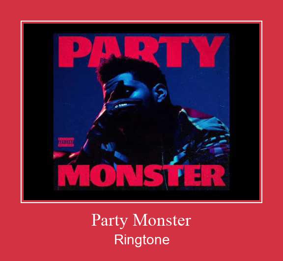 Party Monster Ringtone Download Proste.
