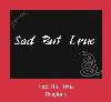 Sad But True ton de apel