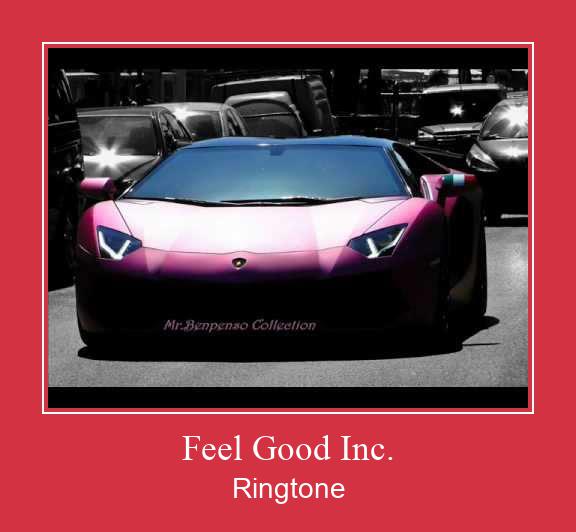 Feel Good Inc. Ringtone Download Proste.
