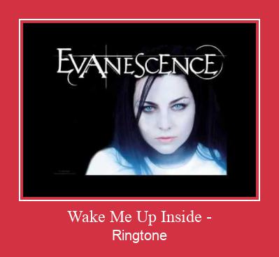 Wake Me Up Inside - 着信音を無料でダウンロード