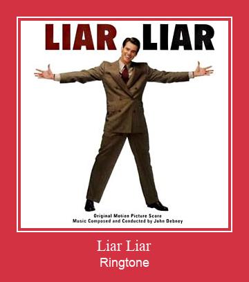 Liar Liar Téléchargement de sonnerie GRATUIT