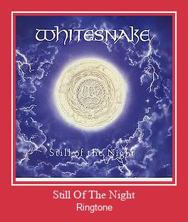 Still Of The Night Tono de llamada gratis