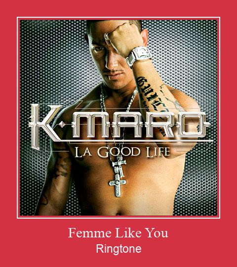 Femme Like You  Ringtone Muat turun percuma.