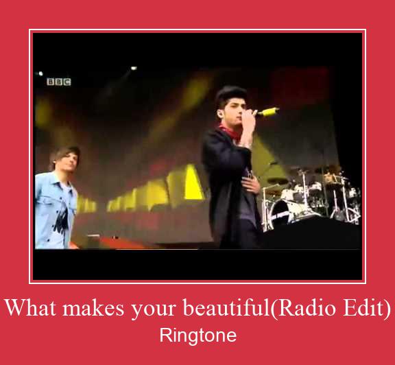 What Makes Your Beautiful(Radio Edit) ดาวน์โหลดริงโทนฟรี