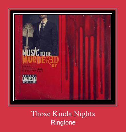 Those Kinda Nights Ringtone Download Besplatno