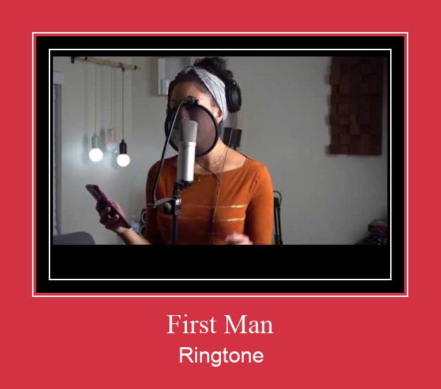 First Man Ringtone Download Free