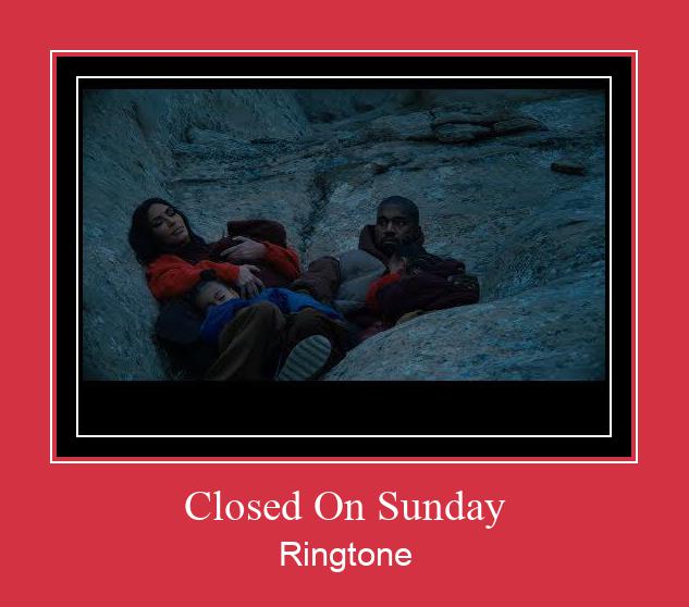 Closed On Sunday צלצול הורד חינם