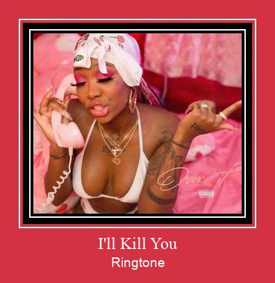 I'll Kill You Nada Dering Unduh gratis