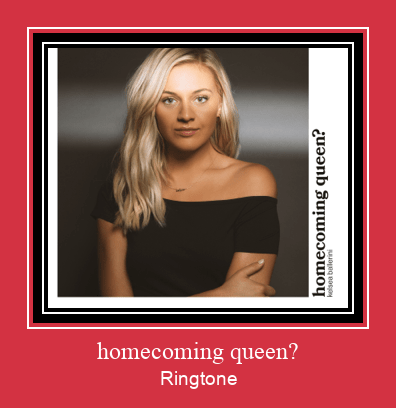 Homecoming Queen? Ringtone Download pulsuz