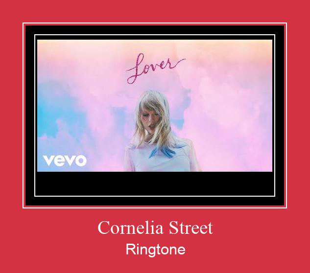 Cornelia Street Ringtone Download Free