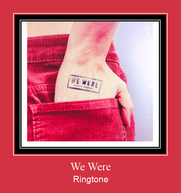 We Were צלצול הורד חינם