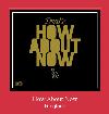 How About Now רינגטון