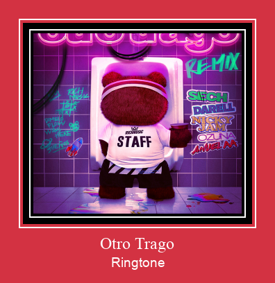 Otro Trago ดาวน์โหลดริงโทนฟรี