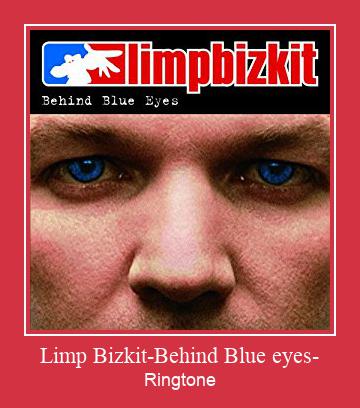 Limp Bizkit-Behind Blue Eyes- రింగ్టోన్ ఉచితంగా డౌన్లోడ్ చేసుకోండి
