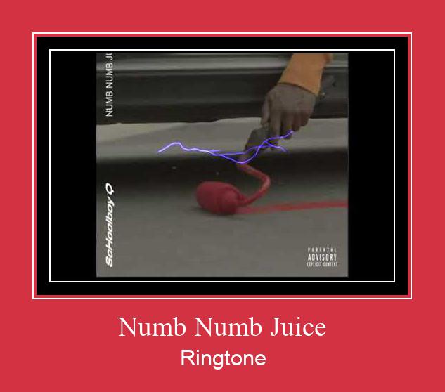 Numb Numb Juice Ringetone Download GRATIS.