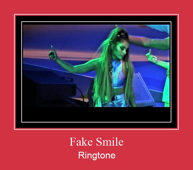 Fake Smile ரிங்டோன் பதிவிறக்க இலவச