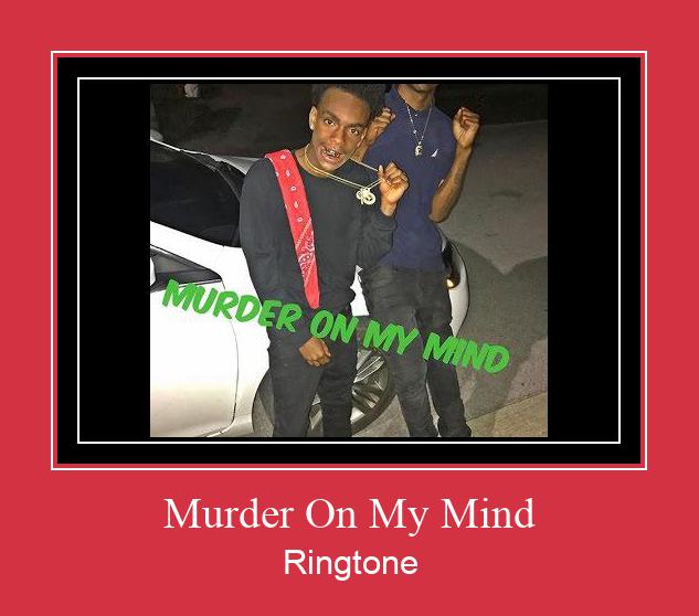Murder On My Mind ரிங்டோன் பதிவிறக்க இலவச