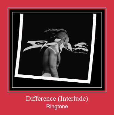 Difference (Interlude) ரிங்டோன் பதிவிறக்க இலவச