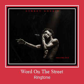 Word On The Street צלצול הורד חינם