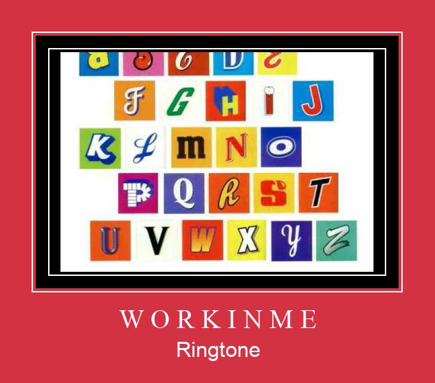 W O R K I N M E Ringtone Download Besplatno