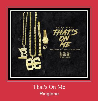 That's On Me Ringtone atsisiųsti nemokamai