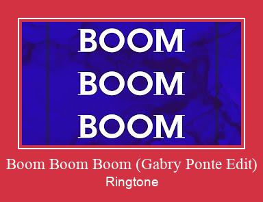 Boom Boom Boom (Gabry Ponte Edit) 벨소리 다운로드 무료