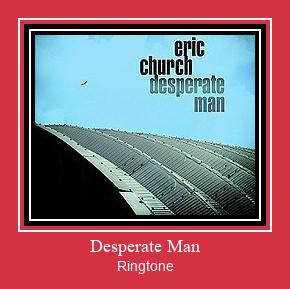 Desperate Man Suoneria Download gratuito.