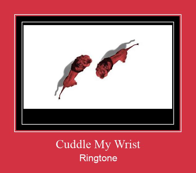 Cuddle My Wrist Ringtone atsisiųsti nemokamai