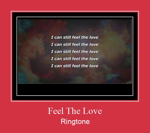 Feel The Love Tono de llamada gratis