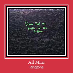 All Mine Ringtone Download pulsuz