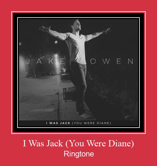 I Was Jack (You Were Diane) Ringtone Download Proste.
