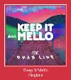Keep It Mello vyzvánění