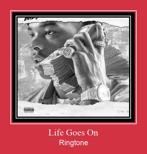 Life Goes On Ringtone Download pulsuz