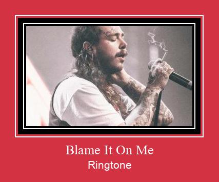 Blame It On Me ರಿಂಗ್ಟೋನ್ ಡೌನ್ಲೋಡ್ ಉಚಿತ