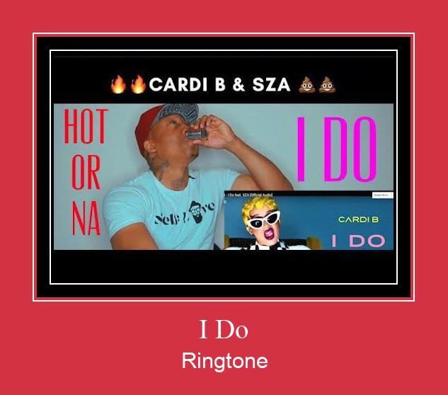 I Do Ringtone Download pulsuz