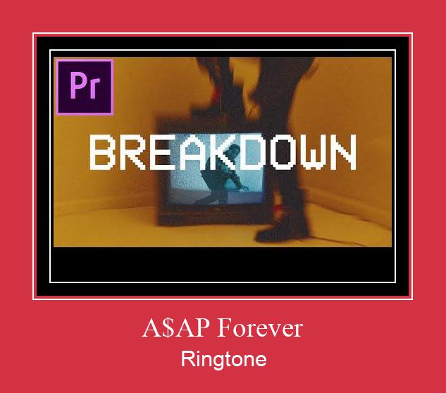 A$AP Forever Nada Dering Unduh gratis