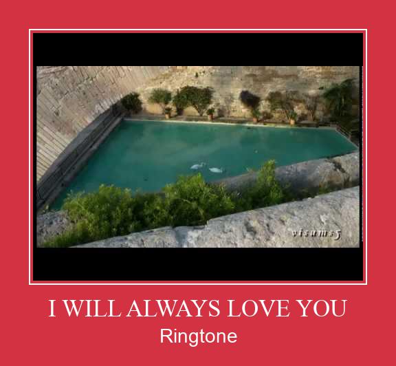 I WILL ALWAYS LOVE YOU Tono de llamada gratis