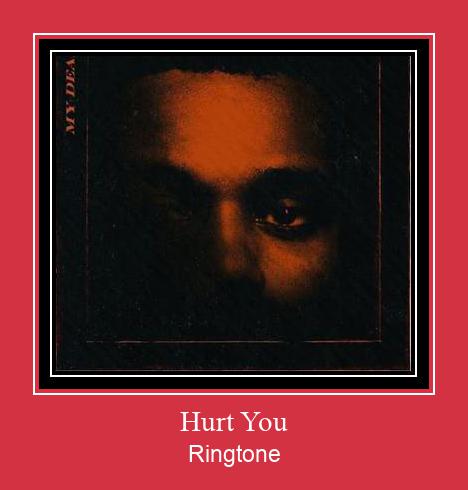 Hurt You Zil sesi indir ücretsiz