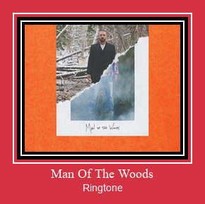 Man Of The Woods ರಿಂಗ್ಟೋನ್ ಡೌನ್ಲೋಡ್ ಉಚಿತ