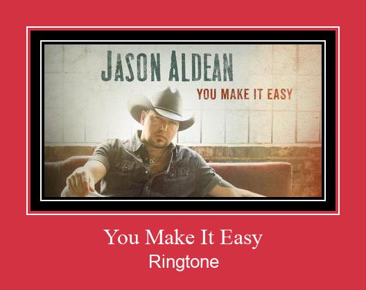 You Make It Easy Ringtone Download pulsuz