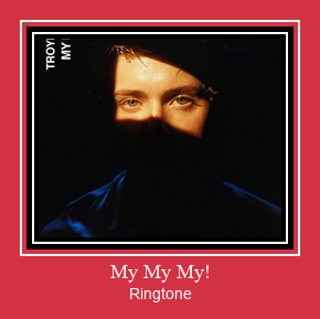 My My My! Ringtone Завантажити безкоштовно