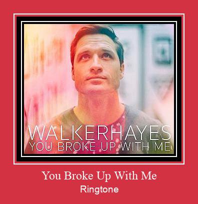 You Broke Up With Me Ringtone Download Free