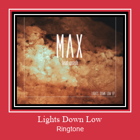 Lights Down Low ரிங்டோன் பதிவிறக்க இலவச